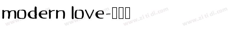 modern love字体转换